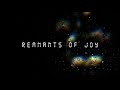 Synoxsis  remnants of joy tjoc sm remix