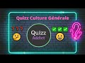 Quizz Culture Générale 🧠 30 Questions  ⭐️Quizz Addict⭐️