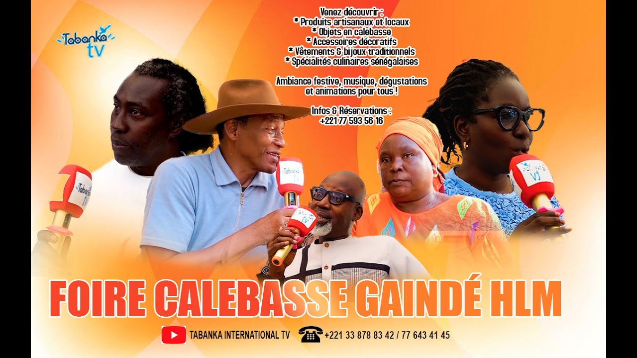 FOIRE CALEBASSE GAINDÉ HLM,( Objets en calebasse Infos & Réservations :+221 77 593 56 16