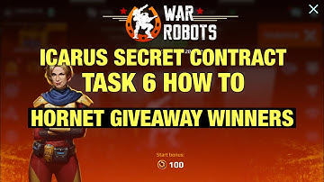 War Robots Icarus Secret Contract Task 6 How to & Good News: Skirmish! + HORNET GIVEAWAY WINNERS