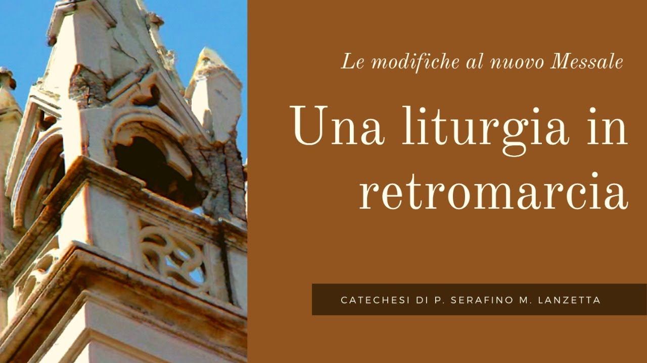 Una liturgia in retromarcia. Le modifiche al nuovo Messale