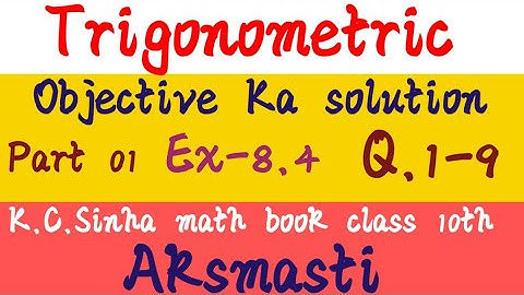 part(01)S.F.BOOK Ex-8.4 Ka objective Ka solution class 10th