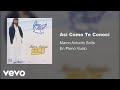 Marco Antonio Solís - Así Como Te Conocí (Audio)