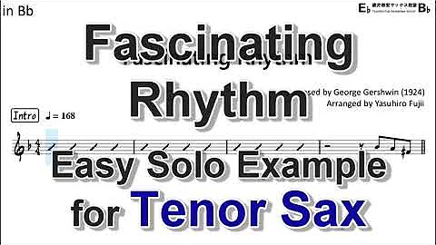 Fascinating Rhythm - Easy Solo Example for Tenor Sax