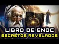 El Libro de Enoc revela SECRETOS impactantes de nuestra Historia