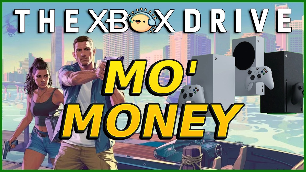 Mo' Money, Mo' Problems  | The Xbox Drive 438
