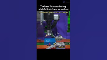 Prismatic LFP Battery Module Production Battery Cell Laser Cleaning-YaoLaser