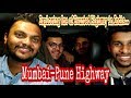 Exploring one of the Most Haunted Highway (Mumbai-Pune Highway) / Haunted Highway in Mumbai/ TF4