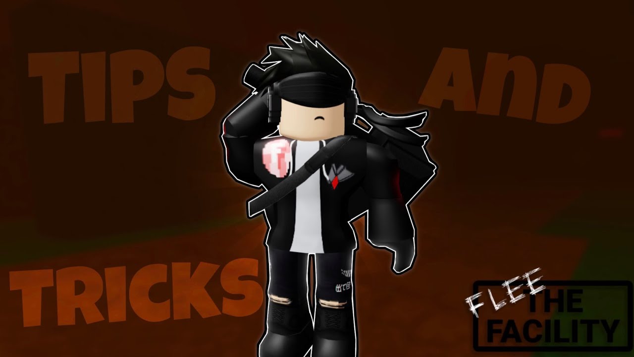 Advanced tips and tricks | Flee the Facility