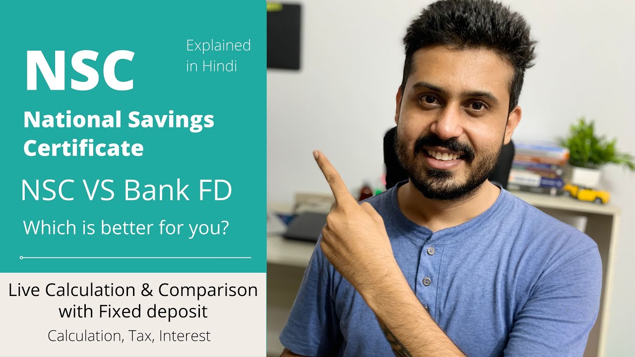 National Savings Certificate | NSC VS Bank FD, Which Is Best For You? With Updated Details In Hindi