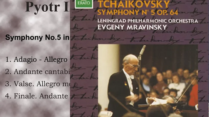 Tchaikovsky Symphony No5 (Evgeny Mravinsky 1983)