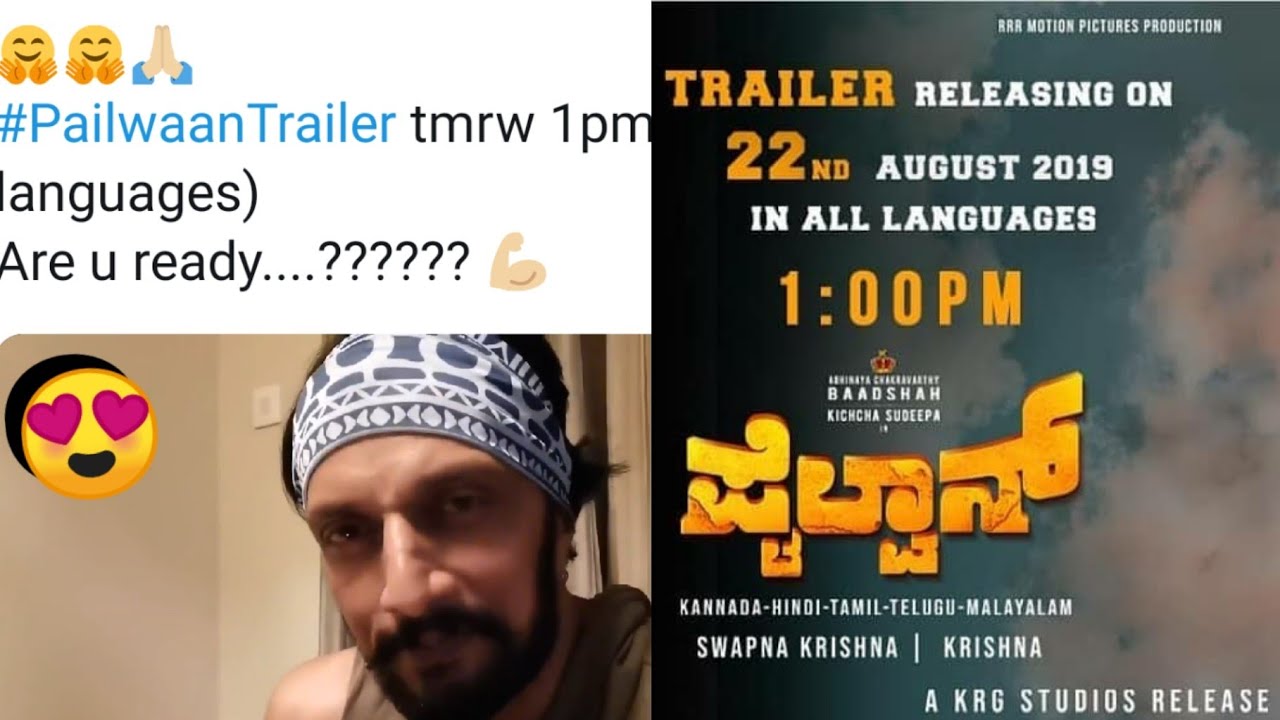 Pailwaan Trailer To Release Tomorrow Featuring Kichcha Sudeep