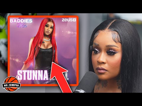 Stunna Girl Reveals What Being On Baddies Is Really Like