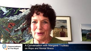 Conversations at The Royal  With Margaret Trudeau on Hope and Mental Illness | Rogers tv