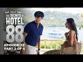 The Secrets of Hotel 88 | Episode 33 (2/4) | April 17, 2026