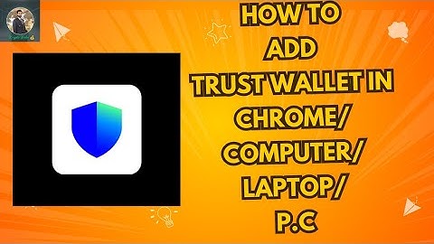 How to add Trust wallet in Chrome/Computer/Laptop/PC || Trust Wallet in Chrome || Laptop || Computer