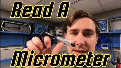 Title:How to Read a Micrometer | Measure to 0.0001" | A&P Practical Test Prep