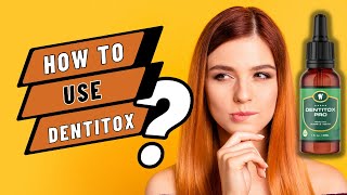 how to take dentitox pro: How To Use Dentinox - Dentinox Pro Review - How To Apply Dentinox