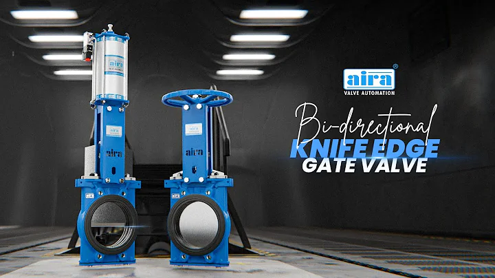 Aira's Bi-Directional Knife Edge Gate Valve | How Bi-Directional Knife Edge Gate Valve Works