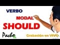 Verbo Modal Should y Shouldn't- Muy muy fácil - Clases inglés en vivo