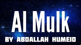 Surah Al Mulk By Abdallah Humeid...