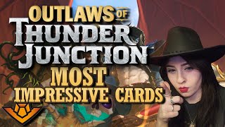 Top 15 MOST IMPRESSIVE Cards from Outlaws of Thunder Junction! MTG Mini Set Review