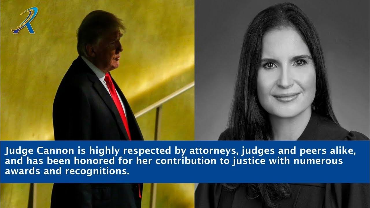 U S District Judge Aileen M Cannon YouTube