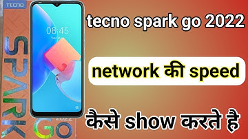 tecno Spark go 2022 me network speed kaise show kare | tecno Spark go 2022 network speed setting