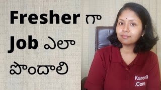 How to get job as a Fresher | How to get Job with No Experience | Telugu | Pashams