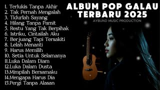 🎶 Lagu Pop Galau Indonesia – Album Musik Sendu Terbaru 2025 💔