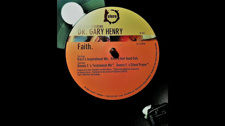 The Good Reverend Dr. Gary Henry - Faith (Kerri's ...