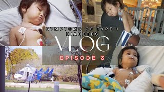 Type 1 Diabetes Symptoms & Diagnosis Story Vlog