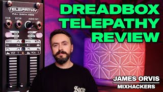 Dreadbox Telepathy: Mega Review & Deep Tutorial [10HP Full Synth Voice!]