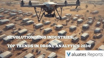 Top 10 Trends Shaping the Drone Analytics Market in 2024 | Insights & Opportunities