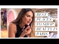 Best places to buy beauty in paris  ali andreea