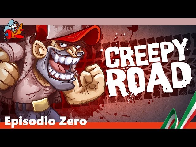 Creepy Road [Episodio Zero - Gameplay ITA]