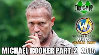 Michael Rooker Panel at Wizard World Ohio Columbus 2015 part  2