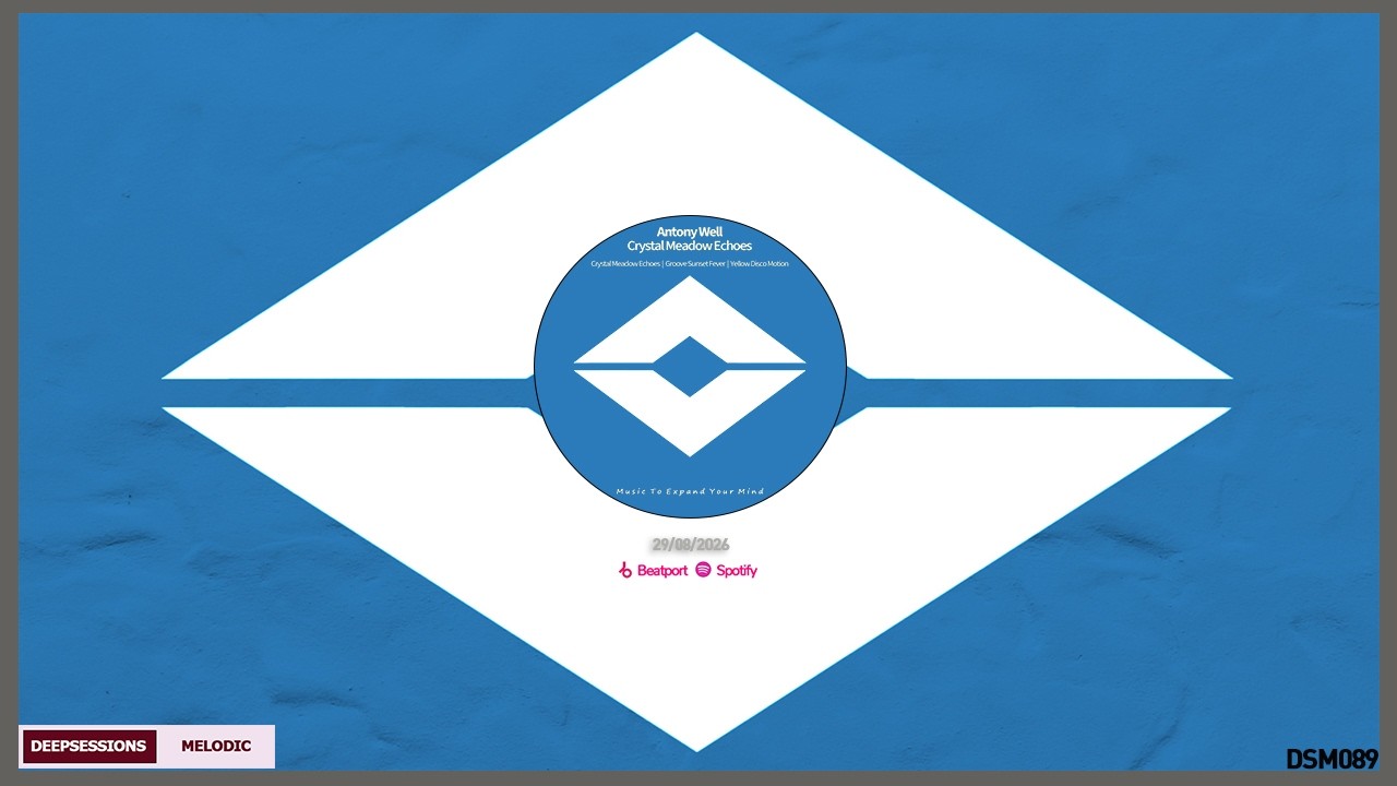 DSM089 Antony Well - Crystal Meadow Echoes • Deepsessions Melodic adlı videoyu YouTube'da izle DSM089 Antony Well - Crystal Meadow Echoes • Deepsessions Melodic adlı videoyu YouTube'da izle
