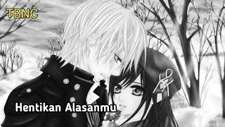 Nightcore  Hentikan Alasanmu  s