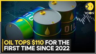 Oil Prices Spike: Oil Surges Above $110 Per Barrel Amid West Asia Tensions | WION