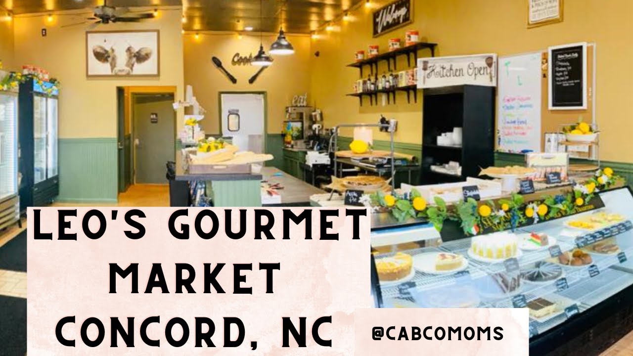 Leo's Gourmet Market Concord, NC YouTube
