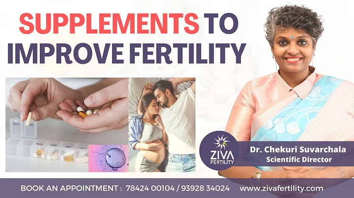 Supplements To Improve Fertility || Fertility Tips || Dr Chekuri Suvarchala || ZIVA Fertility