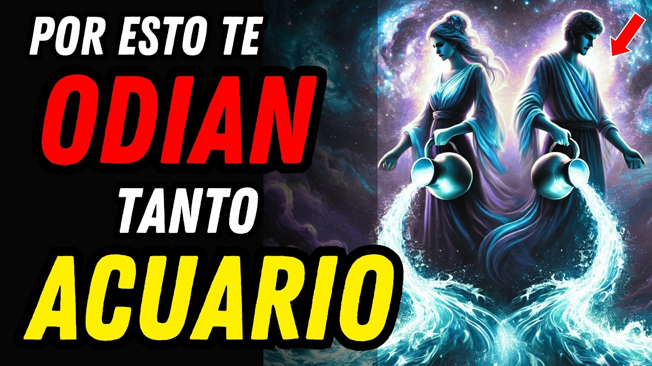 10 RAZONES QUE HACEN QUE ACUARIO SEA TAN ODIADO ♒🏺 Por Esto Nadie Te Quiere