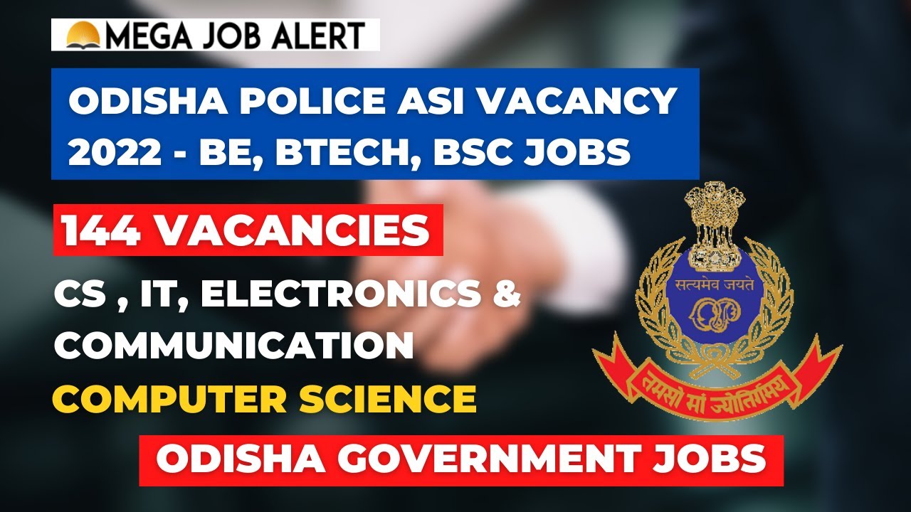 Odisha Police ASI Recruitment 2022 |  | Assistant Sub Inspector (Communication) Vacancy | Govt Jobs