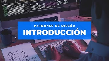 01. Patrones de diseño: Introducción