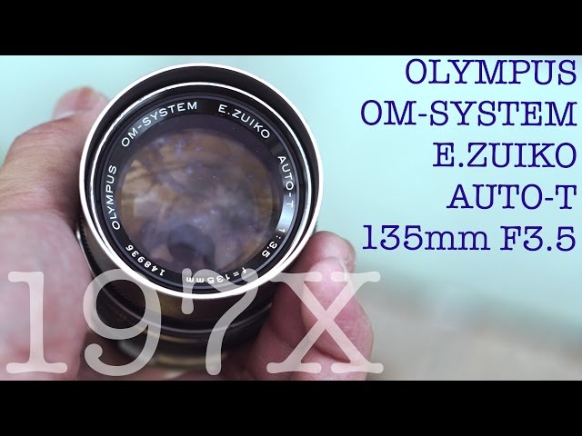レンズレビュー】OLYMPUS OM-SYSTEM E.ZUIKO AUTO-T 135mm F3.5