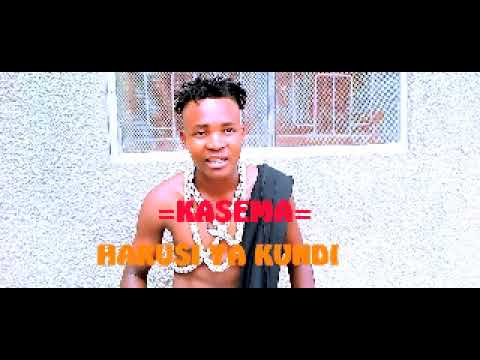 KASEMA HARUSI YA KUNDI 0783262205 PR BY NDUSHI RECORDS