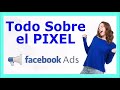 Pixel de FACEBOOK ADS [Entiende cómo funciona]