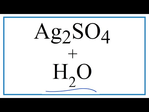Video How to Write the for Equation for Ag2SO4 H2O (Silver... - youtube