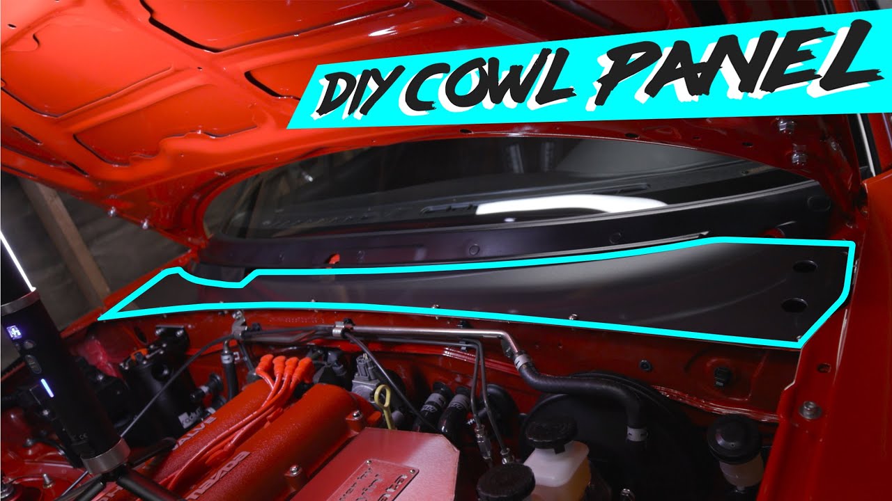 MIATA HOMEMADE COWL PANEL | 